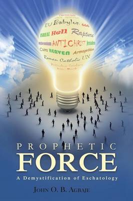 Prophetic Force