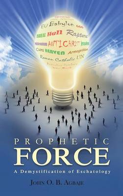 Prophetic Force