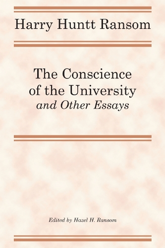 The Conscience of the University, and Other Essays