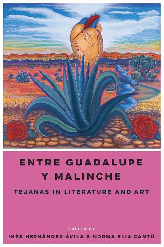 Entre Guadalupe Y Malinche