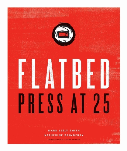 Flatbed Press at 25