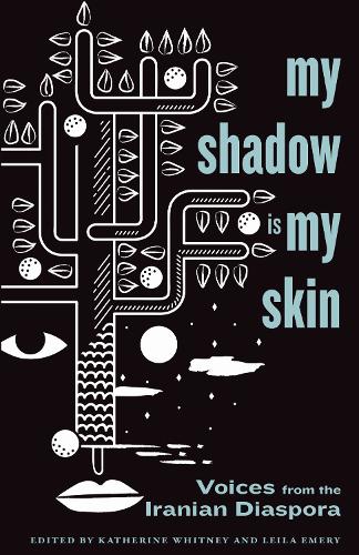My Shadow Is My Skin