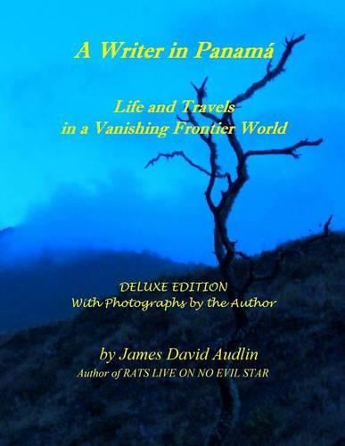 A Writer in Panamá - Deluxe Edition