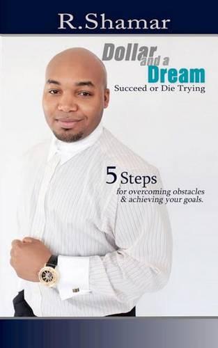 Dollar and a Dream