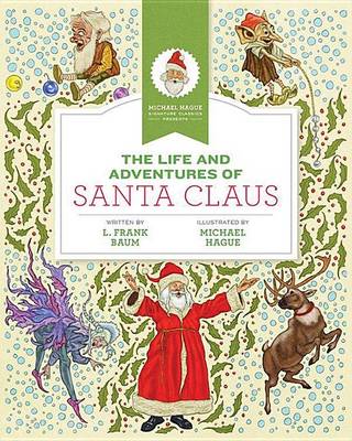 The Life and Adventures of Santa Claus