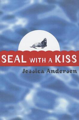 Seal with A Kiss