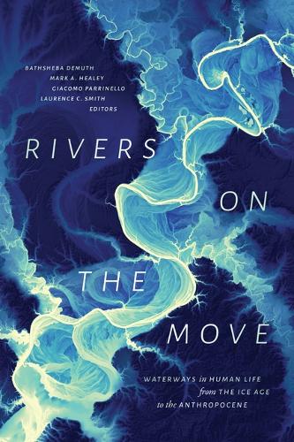 Rivers on the Move
