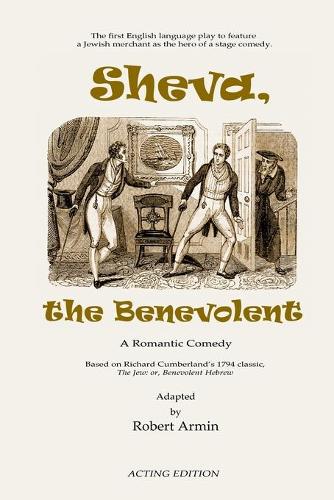 Sheva, the Benevolent (Acting Edition)