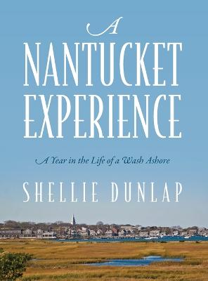 A Nantucket Experience