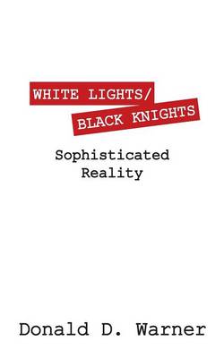 White Lights/Black Knights