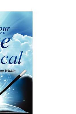 Make Your Life Magical