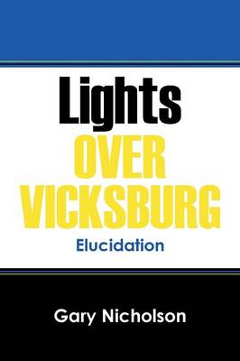 Lights Over Vicksburg