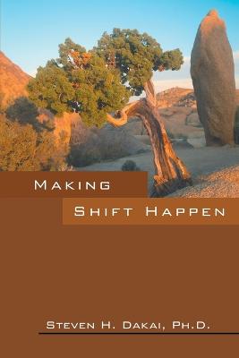 Making Shift Happen