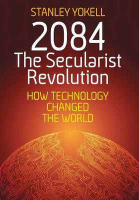 2084 The Secularist Revolution