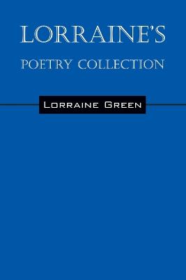 Lorraine's Poetry Collection
