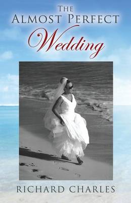 The Almost Perfect Wedding