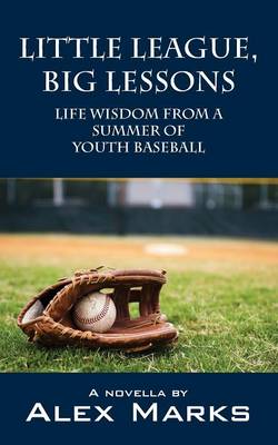 Little League, Big Lessons