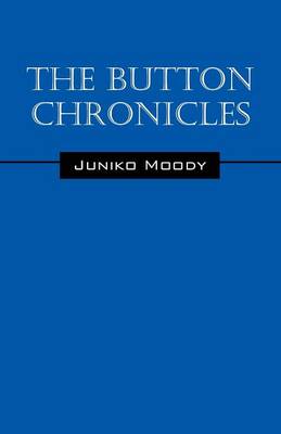 The Button Chronicles