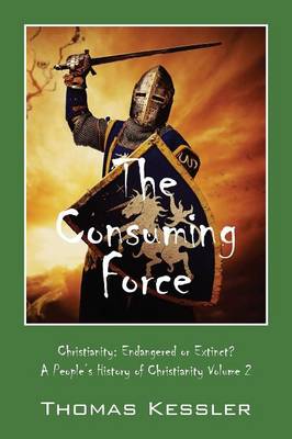 The Consuming Force
