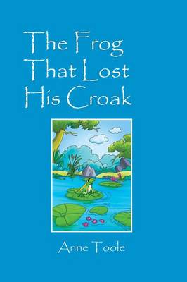 The Frog That Lost His Croak