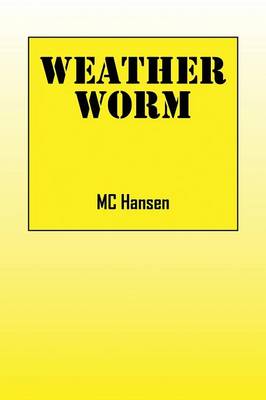 Weather Worm