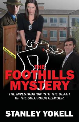 The Foothills Mystery