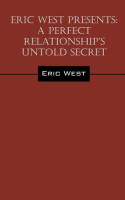 Eric West Presents