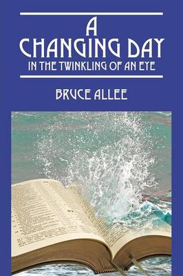A Changing Day