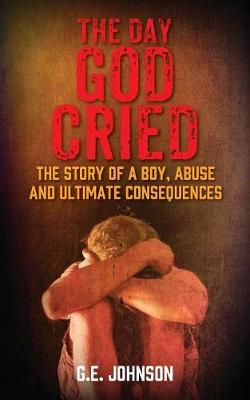 The Day God Cried