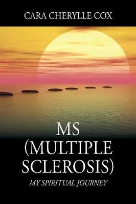 MS (Multiple Sclerosis)