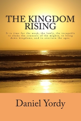 The Kingdom Rising