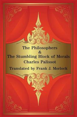 The Philosophers & The Stumbling Block of Morals