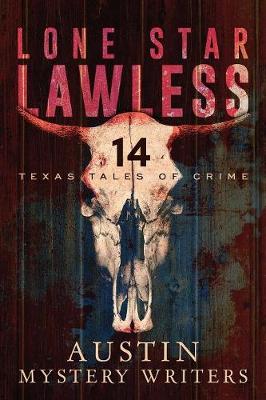 Lone Star Lawless