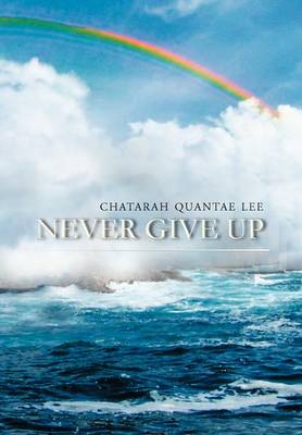Never Give Up