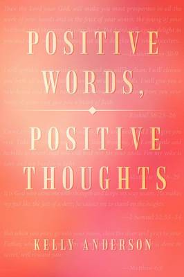 Positive Words, Positive Thoughts