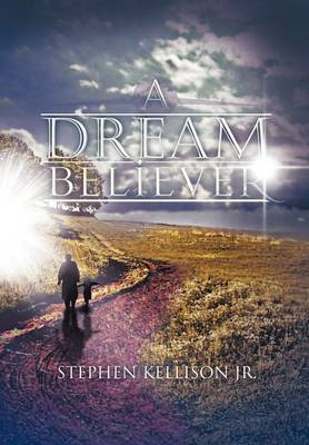 A Dream Believer