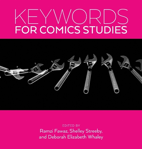 Keywords for Comics Studies