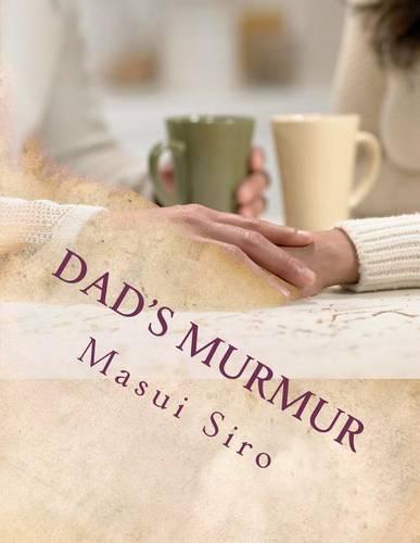 Dad's murmur