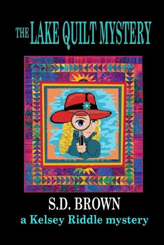 The Lake Quilt Mystery