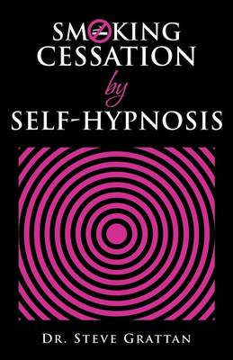 Smoking Cessation by Self-Hypnosis