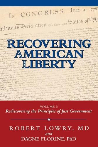 Recovering American Liberty