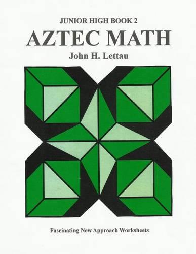 Aztec Math Jr. Hi. Book Two