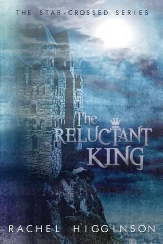 The Reluctant King
