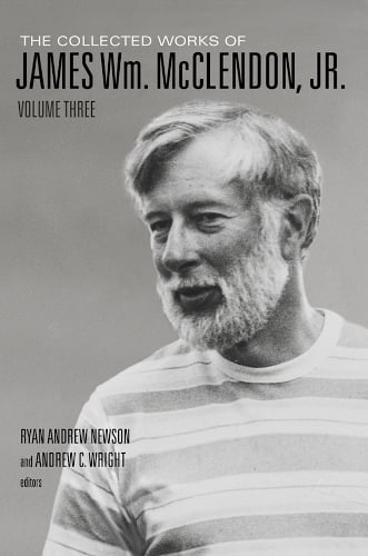 The Collected Works of James Wm. McClendon, Jr., Volume 3