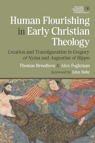 Human Flourishing in Early Christian Theology