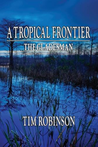 A Tropical Frontier
