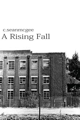 A Rising Fall