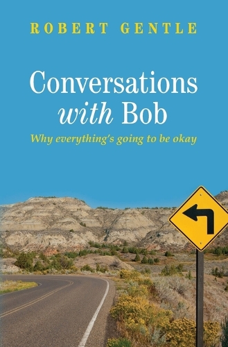 Conversations With Bob