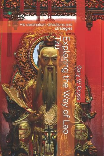 Exploring the Way of Lao Tzu