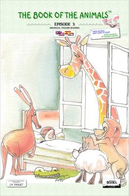 The Book of The Animals - Episode 3 (Bilingual English-Spanish)